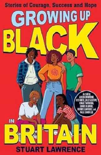 Growing Up Black in Britain