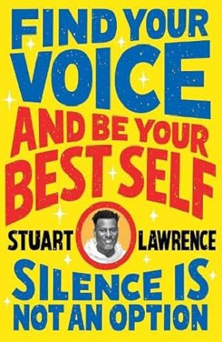Find Your Voice & Be Your Best Self