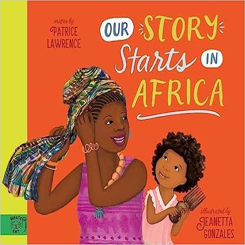 Our Story Starts in Africa