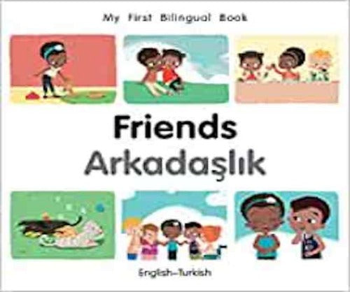 My First Bilingual Book: Friends