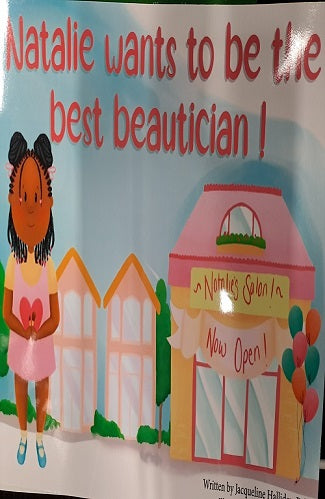 Natalie Wants to be the Best Beautician