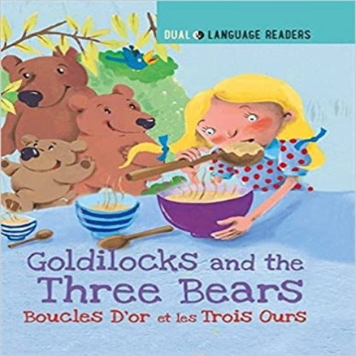 Dual Language Readers: Goldilocks and the Three Bears