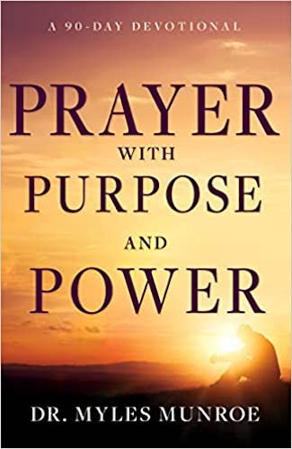 Prayer with Purpose and Power