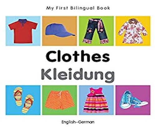 My First Bilingual Book: Clothes
