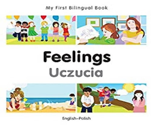 My First Bilingual Book: Feelings
