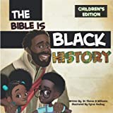 The Bible Is Black History