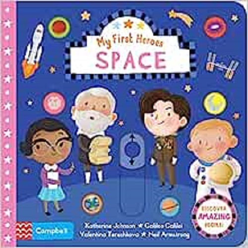 My First Heroes; SPACE