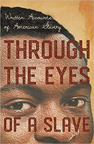 Through The Eyes Of A Slave