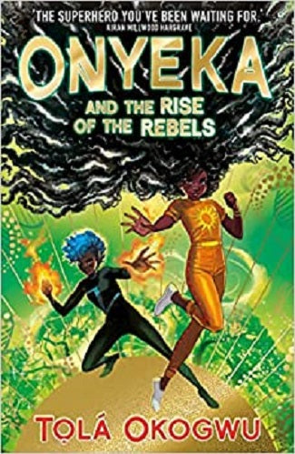 ONYEKA And The Rise of The Rebels