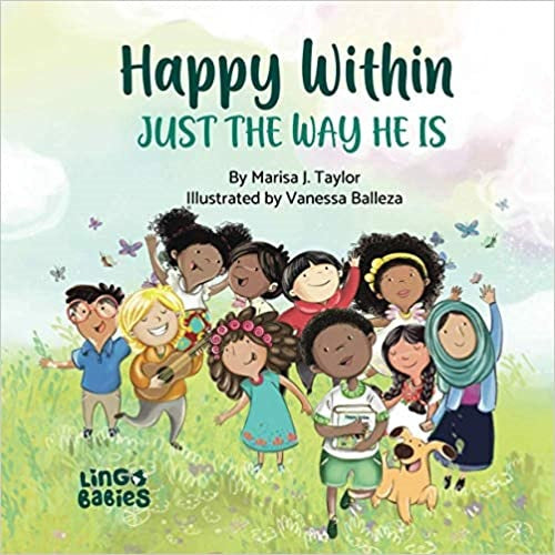 Happy Within Just The Way He Is