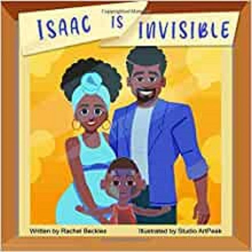 Isaac Is Invisible