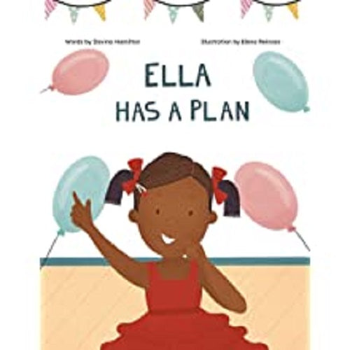 Ella Has A Plan