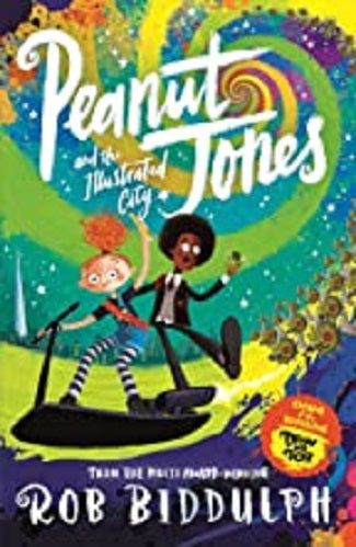 Peanut Jones & The Illustrated City