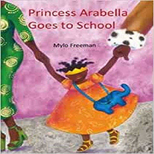 Princess Arabella Goes To School