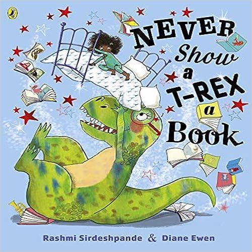Never Show a T-Rex a Book!