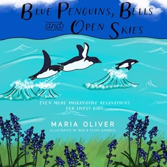 Blue Penguins, Bells & Open Skies