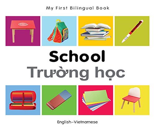 My First Bilingual Book: School