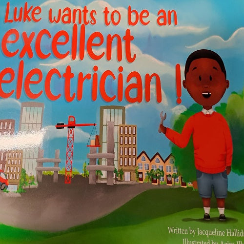 Luke Wants To Be An Excellent Electrician