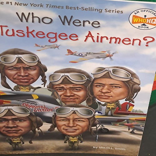 WORLD WAR: "Tuskegee Pilots: A Legacy of courage and Success"