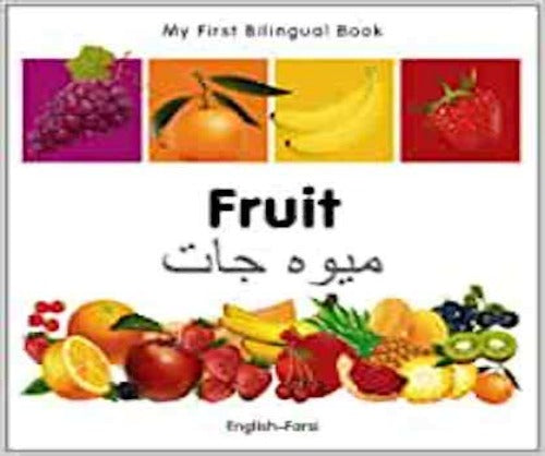 My First Bilingual Book: FRUIT