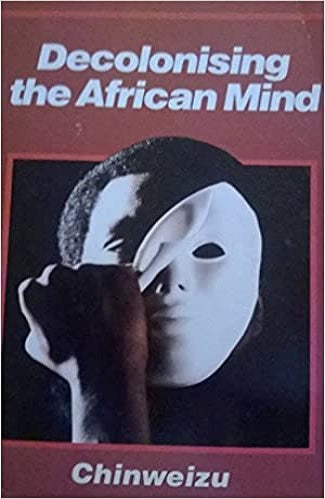 Decolonising The African Mind
