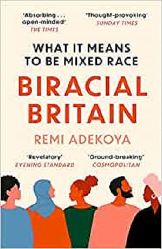 Biracial Britain: What it Means to be Mixed Race