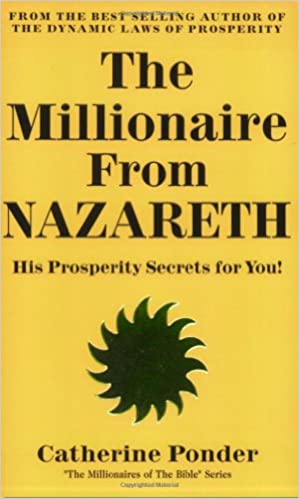 The Million from Nazareth: HIs Prosperity Secrets For You