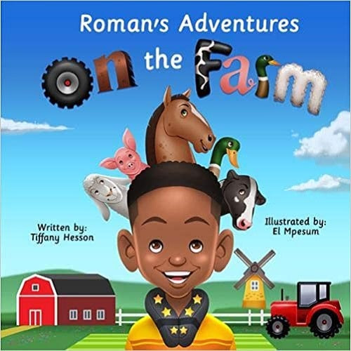 Roman's Adventures On The Farm