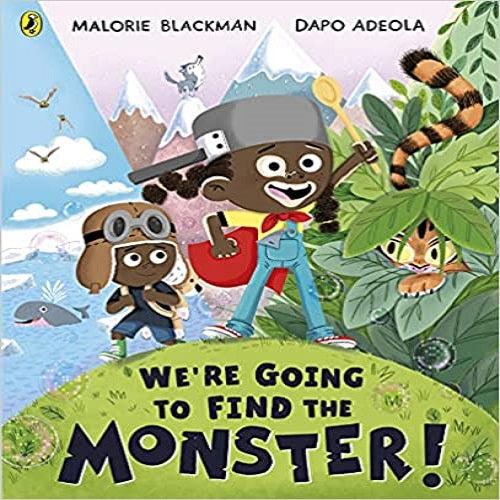 We're Going to Find The Monster