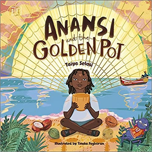 Anansi & The Golden Pot