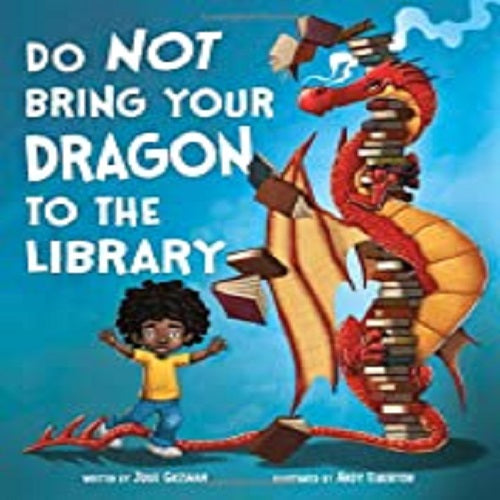 Do Not Bring Your Dragon To The Library