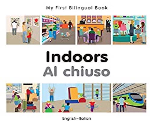 My First Bilingual Book: Indoors