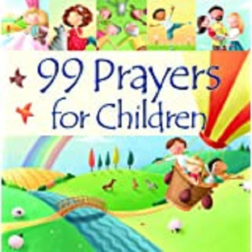 99 Prayers for children