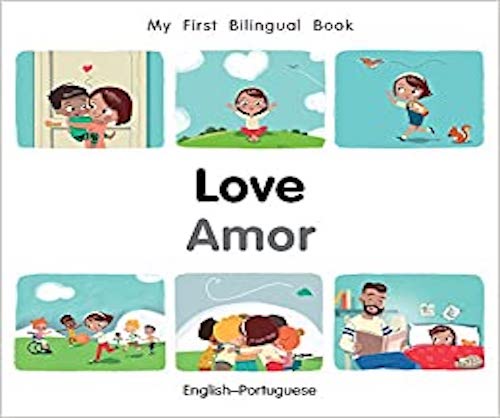 My First Bilingual Book: Love