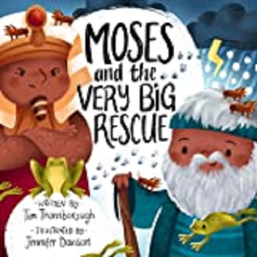 Moses & The Very Big Rescue
