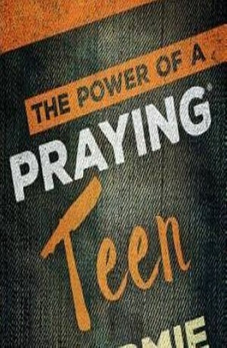 The Power of Praying Teens
