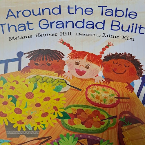 Around the Table that Grandad Built