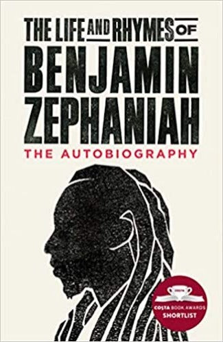 The Life and Rhymes of Benjamin Zephaniah